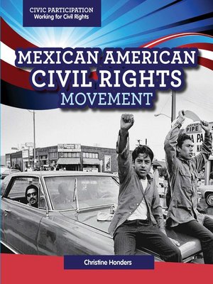 cover image of Mexican American Civil Rights Movement